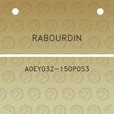 rabourdin-a0ey032-150p0s3