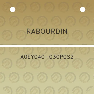 rabourdin-a0ey040-030p0s2