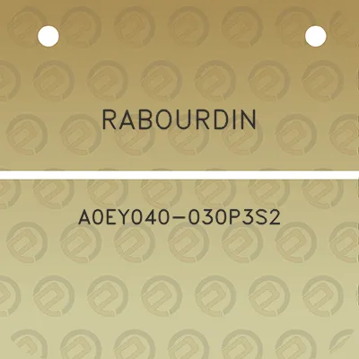 rabourdin-a0ey040-030p3s2