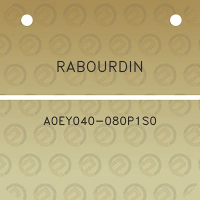 rabourdin-a0ey040-080p1s0