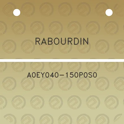 rabourdin-a0ey040-150p0s0