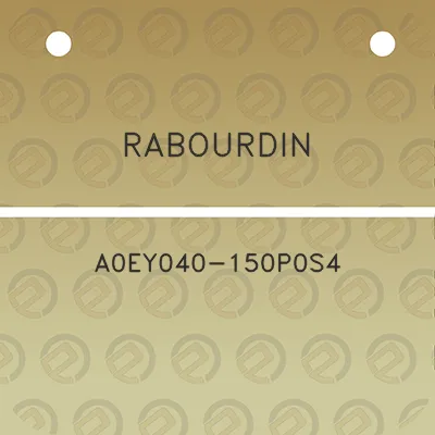 rabourdin-a0ey040-150p0s4