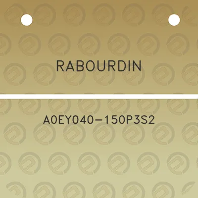 rabourdin-a0ey040-150p3s2