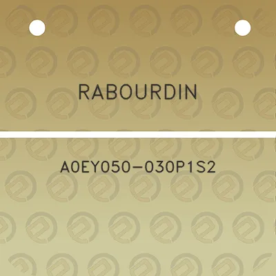 rabourdin-a0ey050-030p1s2