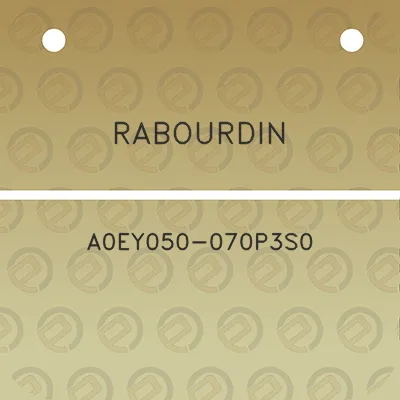 rabourdin-a0ey050-070p3s0