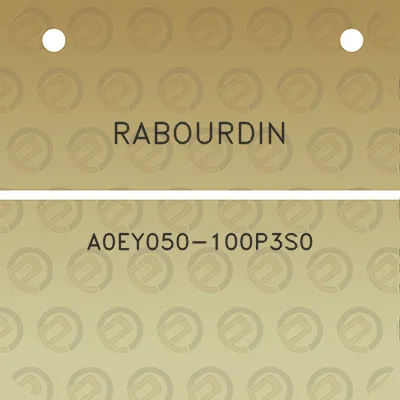 rabourdin-a0ey050-100p3s0