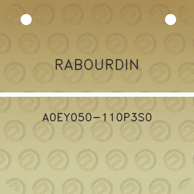 rabourdin-a0ey050-110p3s0