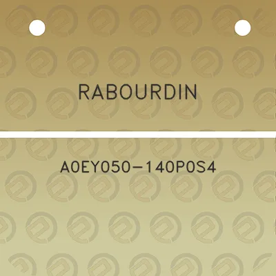 rabourdin-a0ey050-140p0s4