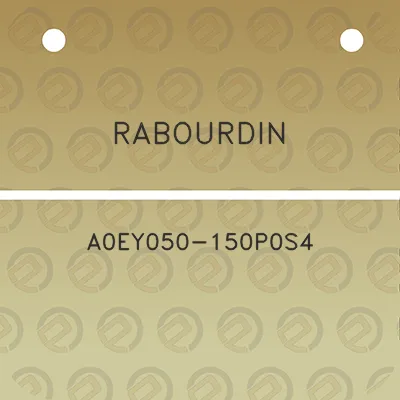 rabourdin-a0ey050-150p0s4