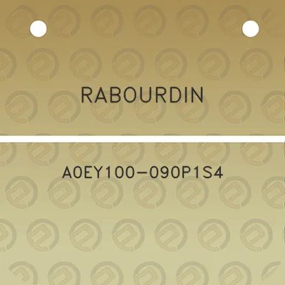 rabourdin-a0ey100-090p1s4