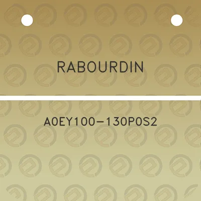 rabourdin-a0ey100-130p0s2