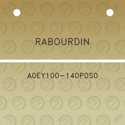 rabourdin-a0ey100-140p0s0