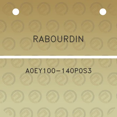 rabourdin-a0ey100-140p0s3