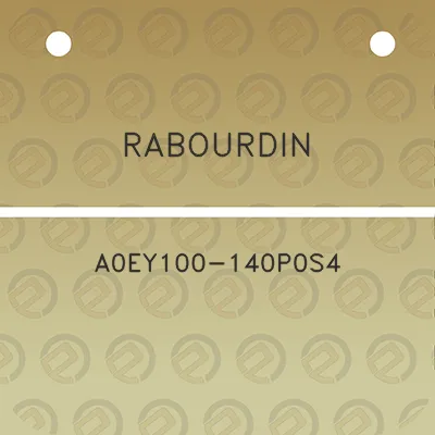 rabourdin-a0ey100-140p0s4