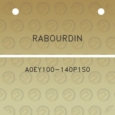 rabourdin-a0ey100-140p1s0