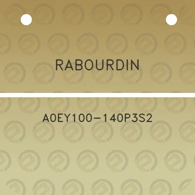 rabourdin-a0ey100-140p3s2