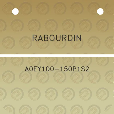 rabourdin-a0ey100-150p1s2