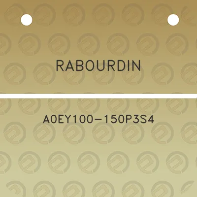 rabourdin-a0ey100-150p3s4