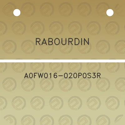 rabourdin-a0fw016-020p0s3r