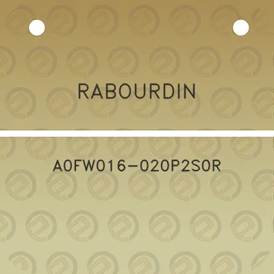 rabourdin-a0fw016-020p2s0r