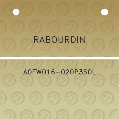 rabourdin-a0fw016-020p3s0l