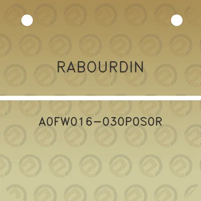 rabourdin-a0fw016-030p0s0r