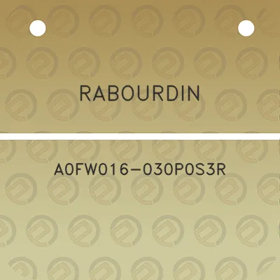 rabourdin-a0fw016-030p0s3r