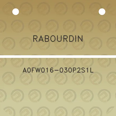 rabourdin-a0fw016-030p2s1l