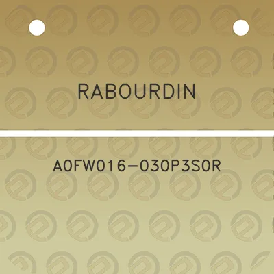 rabourdin-a0fw016-030p3s0r