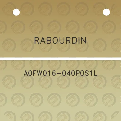 rabourdin-a0fw016-040p0s1l