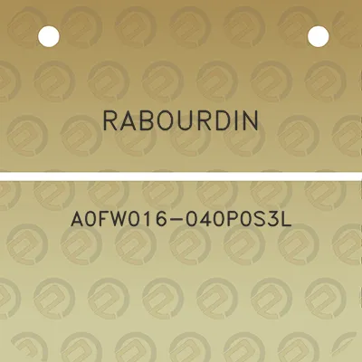 rabourdin-a0fw016-040p0s3l