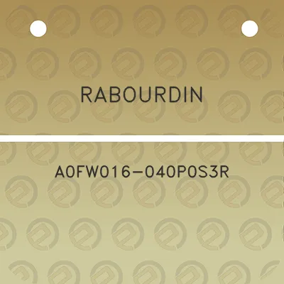 rabourdin-a0fw016-040p0s3r