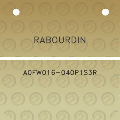 rabourdin-a0fw016-040p1s3r