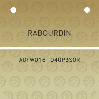 rabourdin-a0fw016-040p3s0r