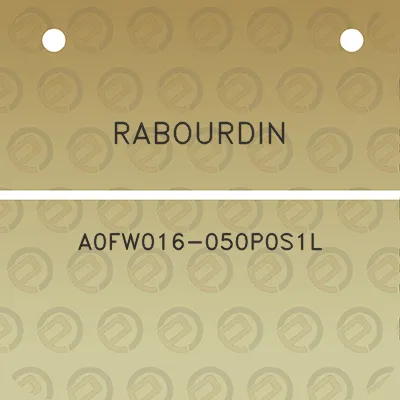 rabourdin-a0fw016-050p0s1l