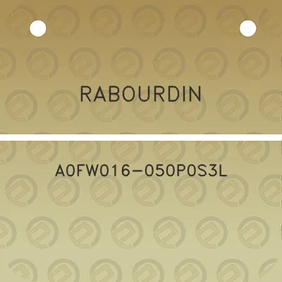 rabourdin-a0fw016-050p0s3l