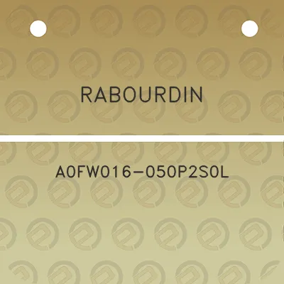 rabourdin-a0fw016-050p2s0l