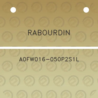 rabourdin-a0fw016-050p2s1l