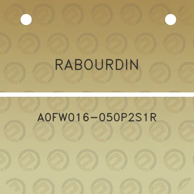 rabourdin-a0fw016-050p2s1r