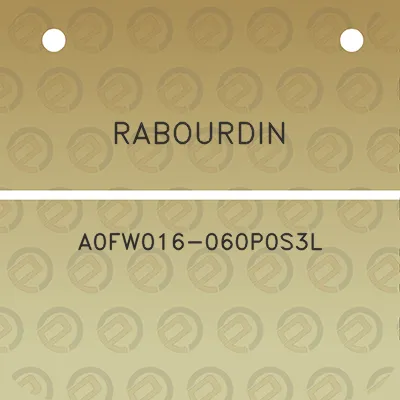 rabourdin-a0fw016-060p0s3l