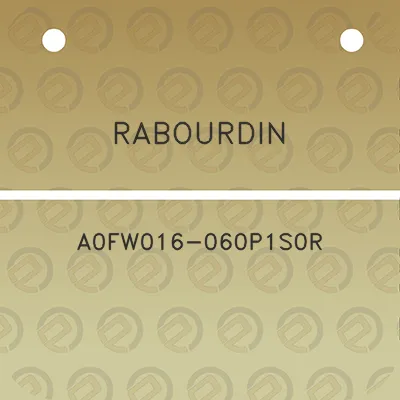 rabourdin-a0fw016-060p1s0r