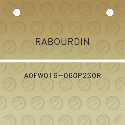 rabourdin-a0fw016-060p2s0r