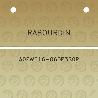 rabourdin-a0fw016-060p3s0r