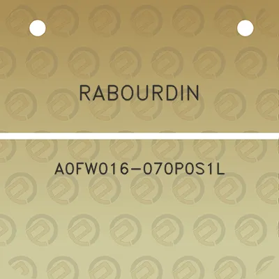 rabourdin-a0fw016-070p0s1l