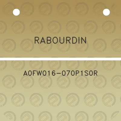 rabourdin-a0fw016-070p1s0r