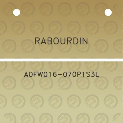 rabourdin-a0fw016-070p1s3l