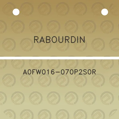 rabourdin-a0fw016-070p2s0r