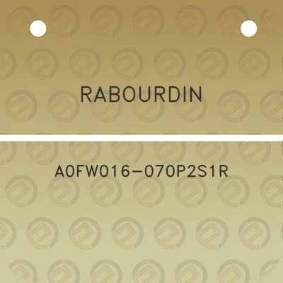 rabourdin-a0fw016-070p2s1r