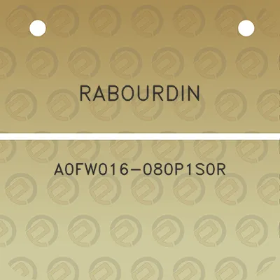 rabourdin-a0fw016-080p1s0r