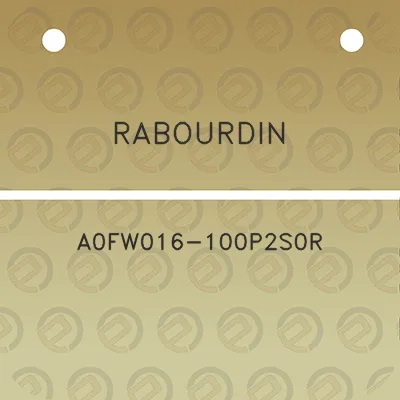 rabourdin-a0fw016-100p2s0r